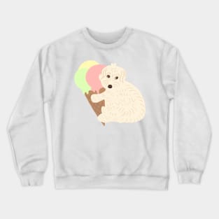 Don't Touch my Ice Cream Maltipoo Dog Crewneck Sweatshirt